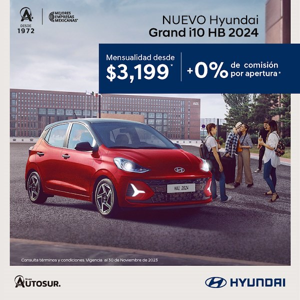 Hyundai Grand i10 HB 2024 Desde $3,199 al mes + 0% Comisión por apertura
