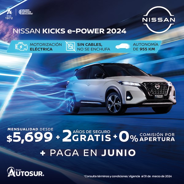Nissan Kicks e Power Desde $5,699 al Mes + 2 años de Seguro GRATIS y Paga en JULIO